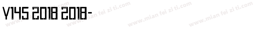 Y145 2018 2018字体转换
